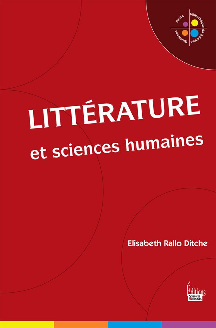 Couverture du livre « LITTERATURE ET SCIENCES HUMAINES » de Rallo Ditche E., librairie Les Contes Infusés à Corte