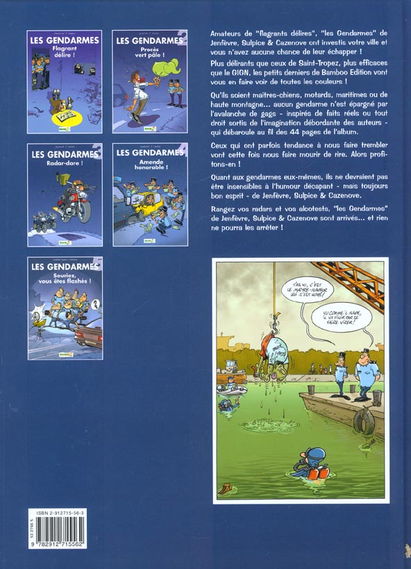 Quatrième de couverture de « GENDARMES (LES) - LES GENDARMES - TOME 05 - SOURIEZ VOUS ETES FLASHES ! »