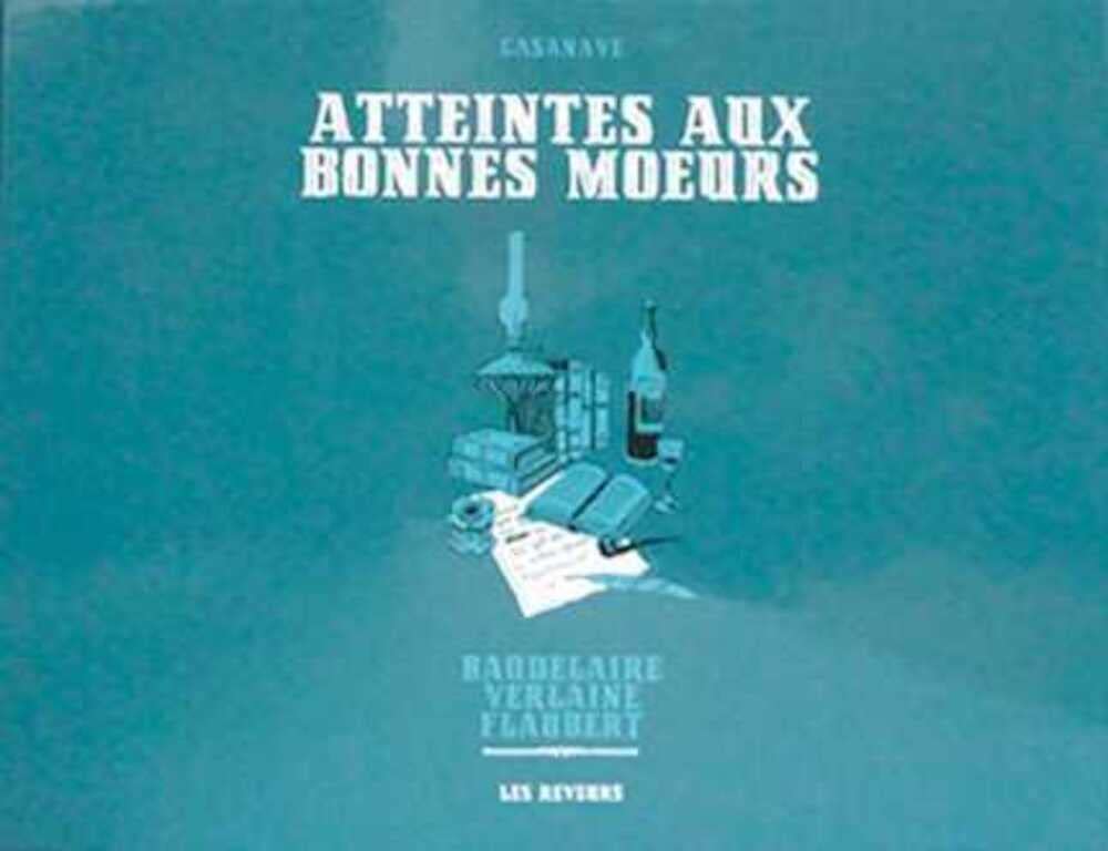 Couverture du livre « ATTEINTES AUX BONNES MOEURS - COFFRET CASANAVE », librairie Les Contes Infusés à Corte