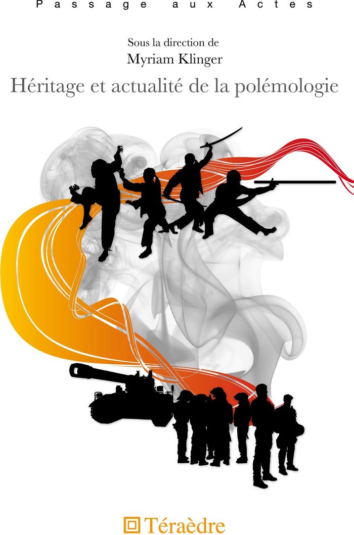 Couverture du livre « HERITAGE ET ACTUALITE DE LA POLEMOLOGIE » de Myriam Klinger, librairie Les Contes Infusés à Corte