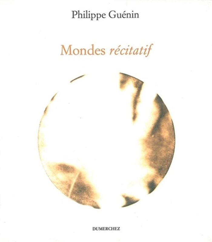 Couverture du livre « MONDES / RECITATIF », librairie Les Contes Infusés à Corte