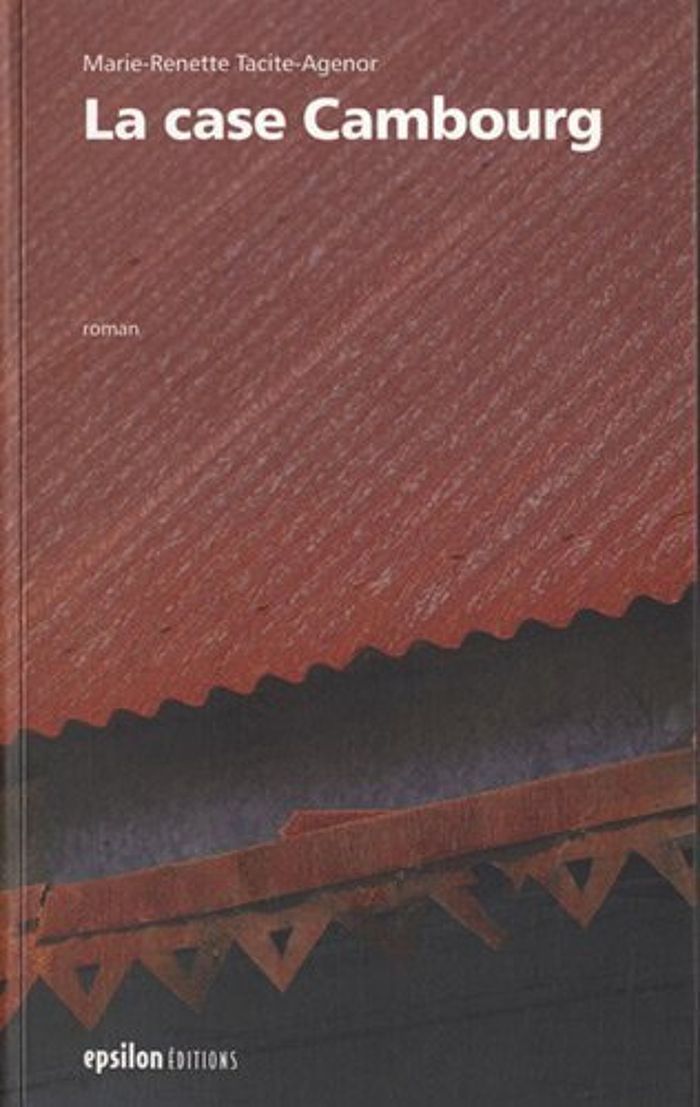 Couverture du livre « LA CASE CAMBOURG », librairie Les Contes Infusés à Corte