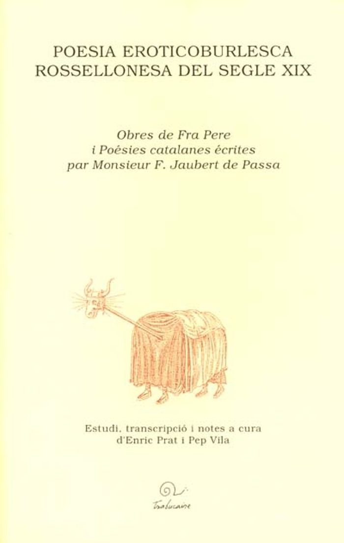 Couverture du livre « POESIA EROTICOBURLESCA ROSSELLONESA DEL SEGLE XIX » de Enric Prat, librairie Les Contes Infusés à Corte