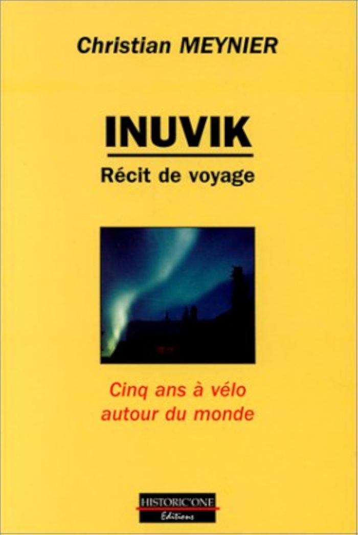 Couverture du livre « INUVIK, RECIT DE VOYAGE », librairie Les Contes Infusés à Corte