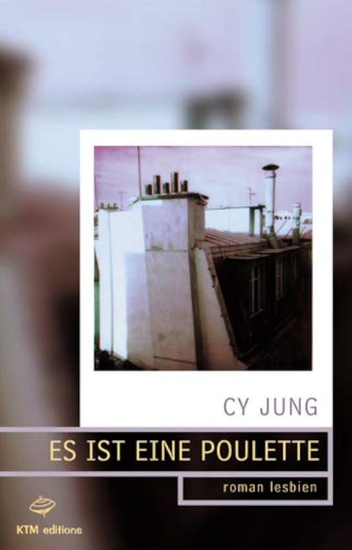 Couverture du livre « ES IST EINE POULETTE, ROMAN LESBIEN », librairie Les Contes Infusés à Corte