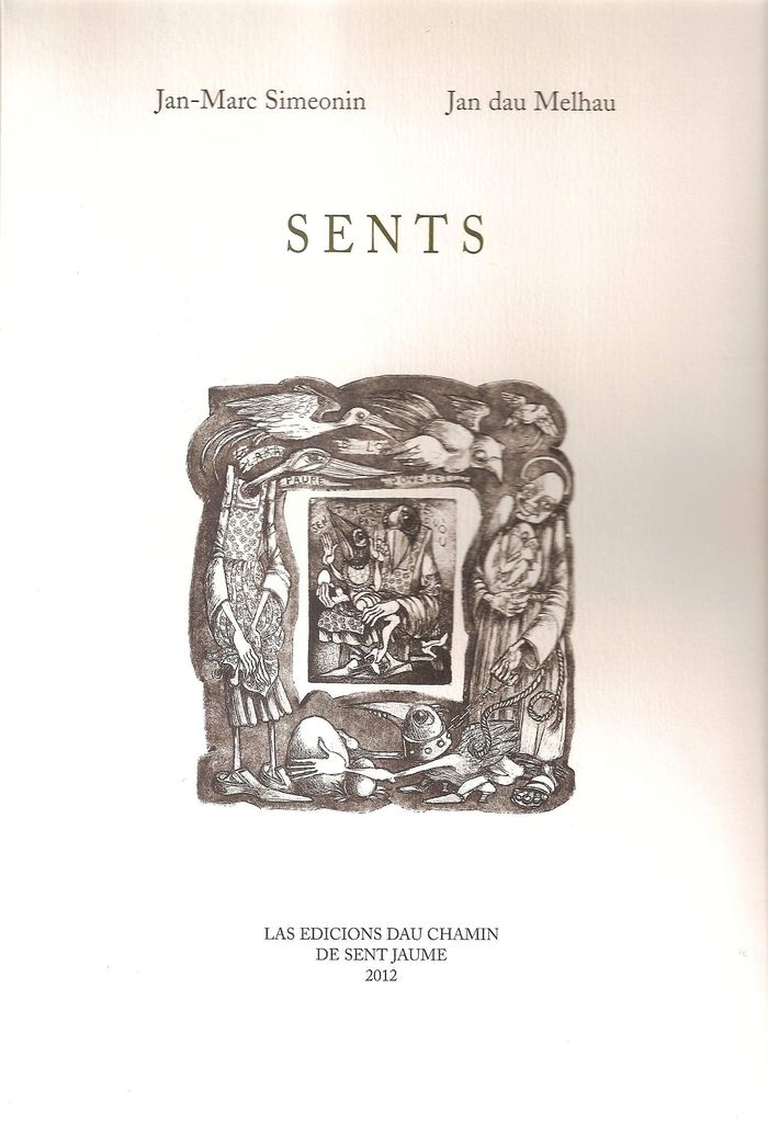 Couverture du livre « SENTS » de / Simeonin Melhau, librairie Les Contes Infusés à Corte