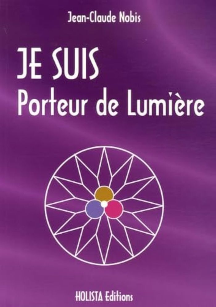 Couverture du livre « JE SUIS PORTEUR DE LUMIERE », librairie Les Contes Infusés à Corte
