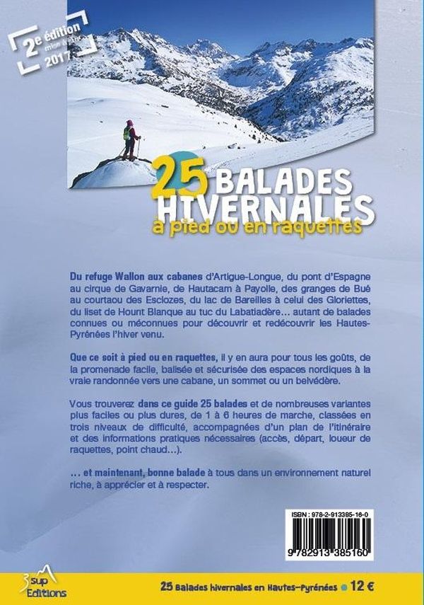 Quatrième de couverture de « BALADES HIVERNALES A PIED OU EN RAQUETTES HAUTES-PYRENEES »