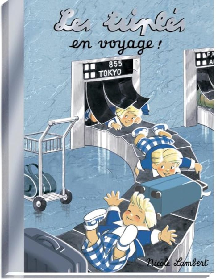 Couverture du livre « Les triplés en voyage ! » de Nicole Lambert, librairie Les Contes Infusés à Corte