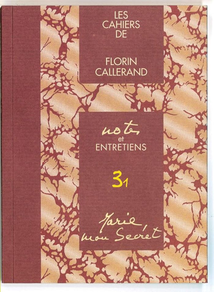 Couverture du livre « MARIE, MON SECRET ! NOTES ET ENTRETIENS 3.1 » de Callerand Florin, librairie Les Contes Infusés à Corte