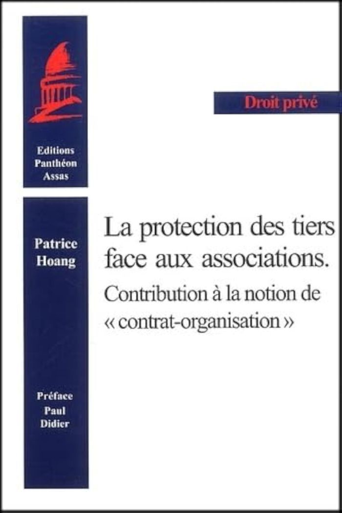 Couverture du livre « LA PROTECTION DES TIERS FACE AUX ASSOCIATIONS. CONTRIBUTION A LA NOTION DES CONT », librairie Les Contes Infusés à Corte