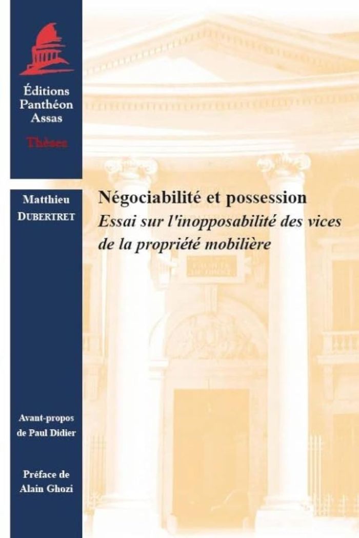 Couverture du livre « NEGOCIABILITE ET POSSESSION - ESSAI SUR L'INOPPOSABILITE DES VICES DE LA PROPRIETE MOBILIERE » de Ghozi/dubertret, librairie Les Contes Infusés à Corte