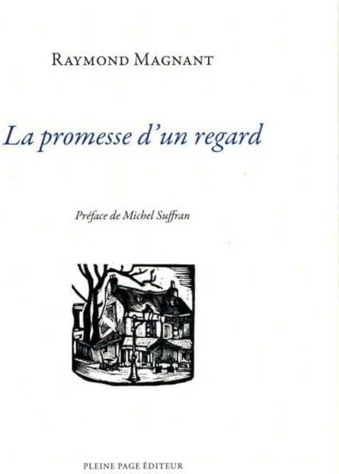 Couverture du livre « LA PROMESSE D'UN REGARD » de Magnant Raymond, librairie Les Contes Infusés à Corte