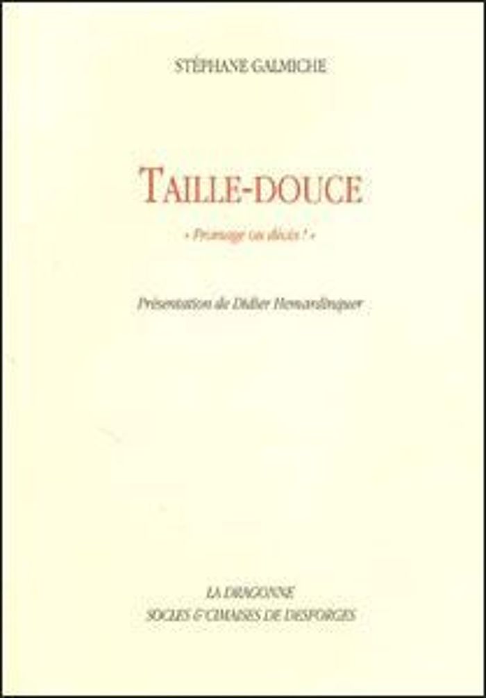 Couverture du livre « TAILLE-DOUCE », librairie Les Contes Infusés à Corte