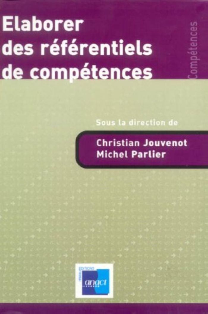 Couverture du livre « ELABORER DES REFERENTIELS DE COMPETENCES », librairie Les Contes Infusés à Corte