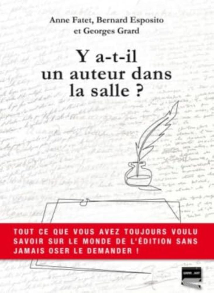 Couverture du livre « Y A-T-IL UN AUTEUR DANS LA SALLE ? » de Anne Fatet, librairie Les Contes Infusés à Corte