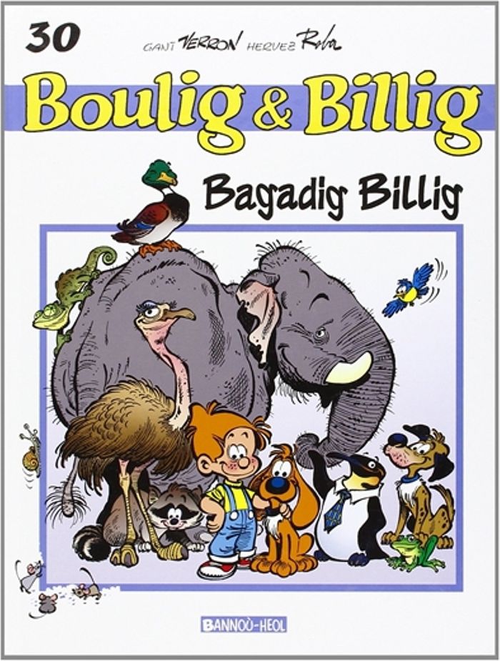 Couverture du livre « BOULIG HA BILLIG BAGADIG BILLIG » de Roba, librairie Les Contes Infusés à Corte