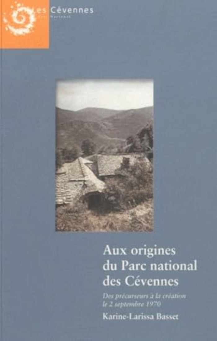 Couverture : **AUX ORIGINES DU PARC NATIONAL DES CEVENNES