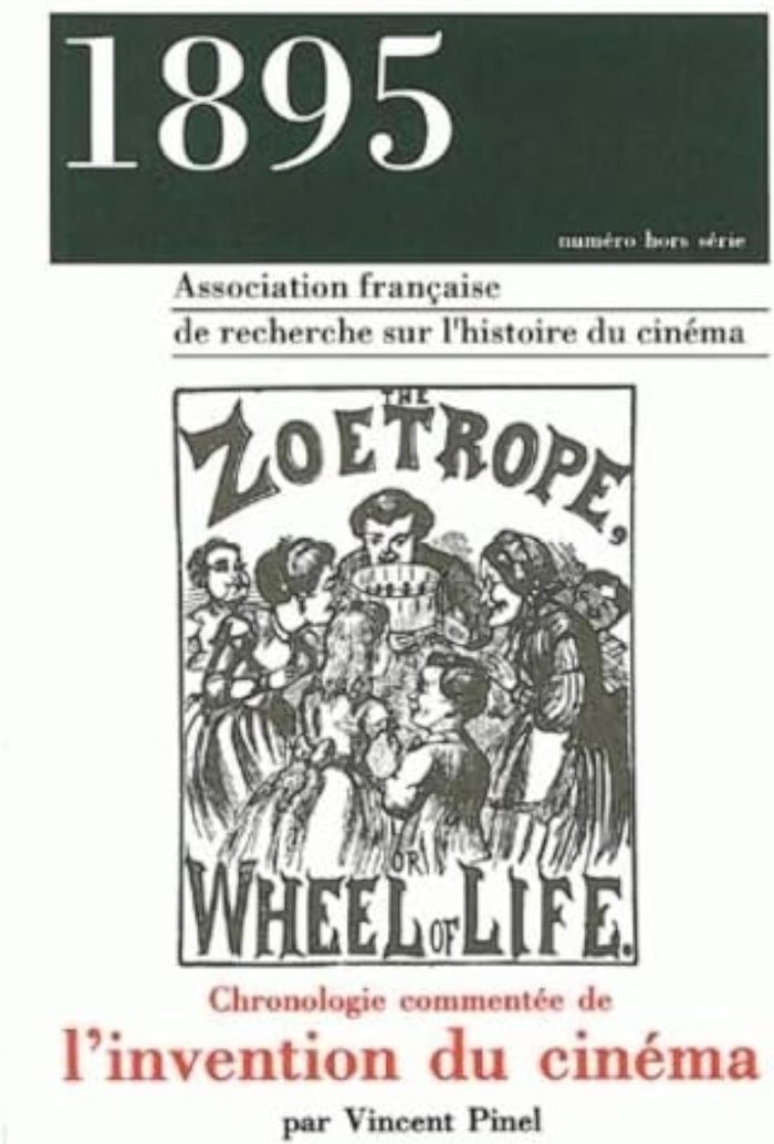 Couverture du livre « 1895, NUMERO HORS SERIE/1992. CHRONOLOGIE COMMENTEE DE L'INVENTION DU CINEMA » de Vincent Pinel, librairie Les Contes Infusés à Corte