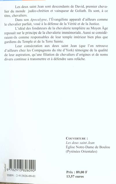 Quatrième de couverture de « LES DEUX SAINT JEAN ET LA CHEVALERIE TEMPLIERE »