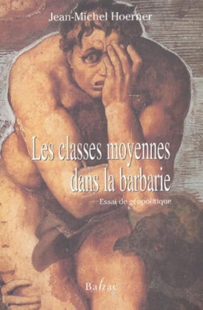 Couverture du livre « LES CLASSES MOYENNES DANS LA BARBARIE » de Hoerner, librairie Les Contes Infusés à Corte