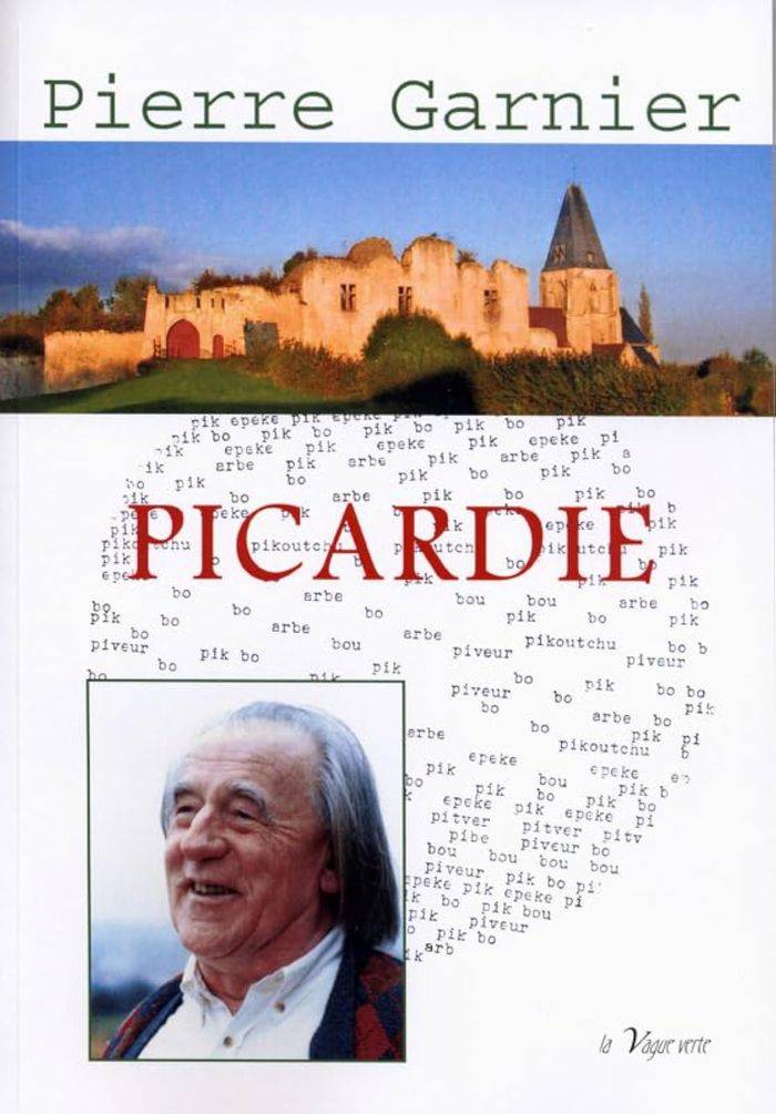 Couverture du livre « PICARDIE » de Pierre Garnier, librairie Les Contes Infusés à Corte