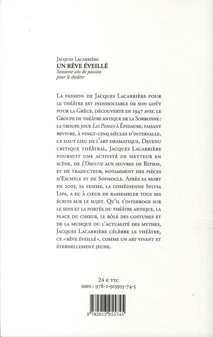 Quatrième de couverture de « UN REVE EVEILLE - 60 ANS DE PASSION POUR LE THEATRE »