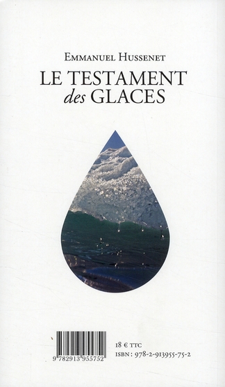 Quatrième de couverture de « TESTAMENT DES GLACES (LE) »