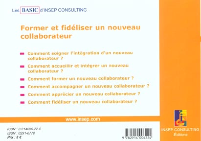 Quatrième de couverture de « FORMER ET FIDELISER UN NOUVEAU COLLABORATEUR »