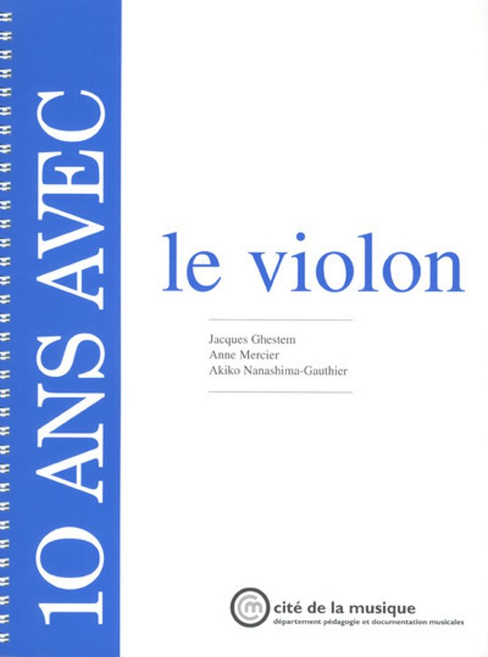 Couverture du livre « 10 ANS AVEC LE VIOLON », librairie Les Contes Infusés à Corte