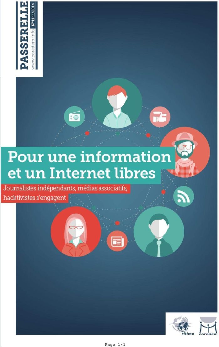 Couverture du livre « PASSERELLE N 11/2014 POUR UNE INFORMATION ET UN INTERNET LIBRES » de Collectif, librairie Les Contes Infusés à Corte