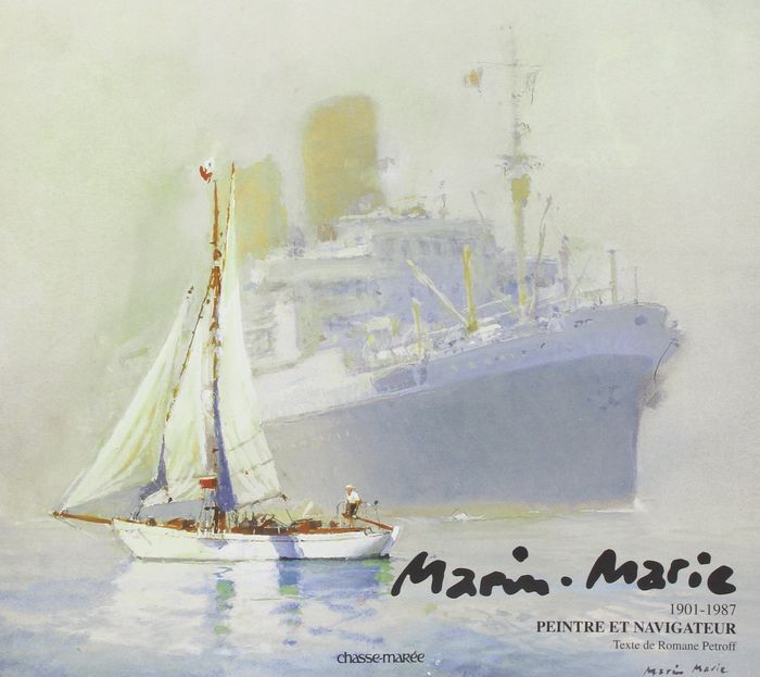 Couverture du livre « MARIN-MARIE - 1901-1987 PEINTRE ET NAVIGATEUR » de Romane Petroff, librairie Les Contes Infusés à Corte