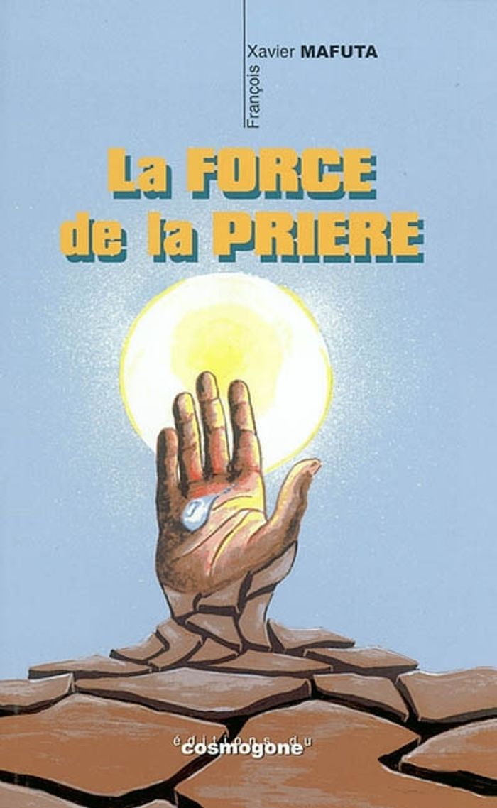Couverture du livre « LA FORCE DE LA PRIERE », librairie Les Contes Infusés à Corte