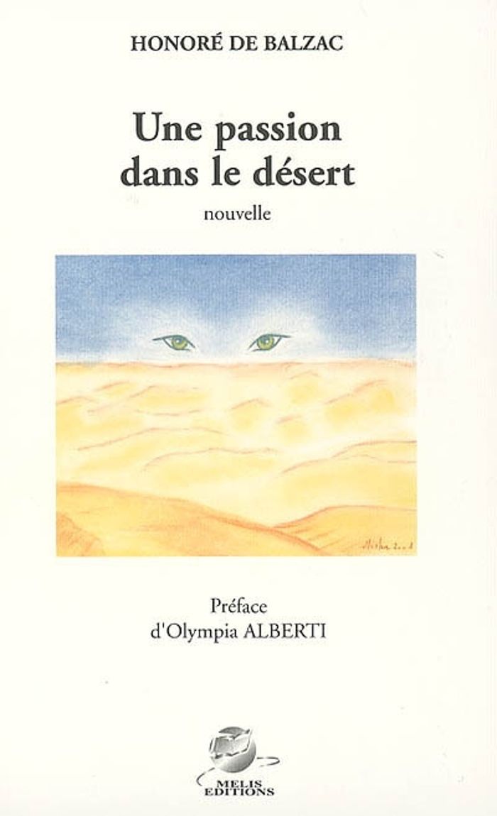 Couverture du livre « PASSION DANS LE DESERT (UNE) » de De Balzac Honore, librairie Les Contes Infusés à Corte