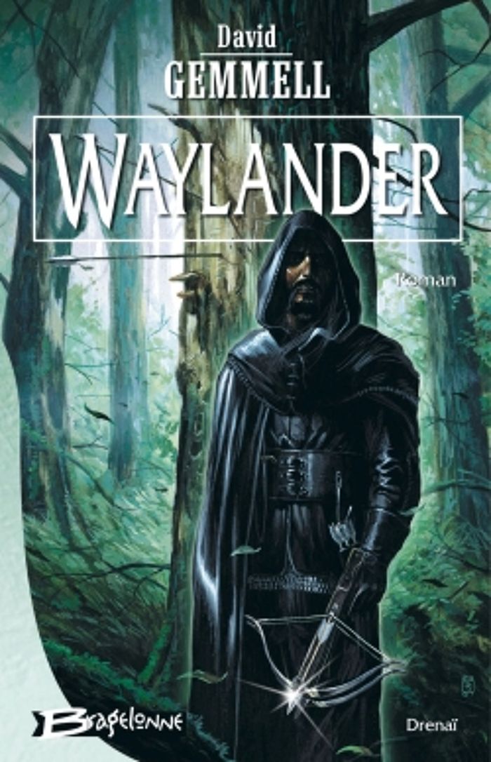 Couverture du livre « WAYLANDER » de David Gemmell, librairie Les Contes Infusés à Corte