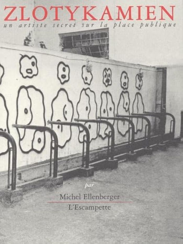 Couverture du livre « ZLOTYKAMIEN : UN ARTISTE SECRET SUR LA PLACE PUBLIQUE » de Michel Ellenberger, librairie Les Contes Infusés à Corte