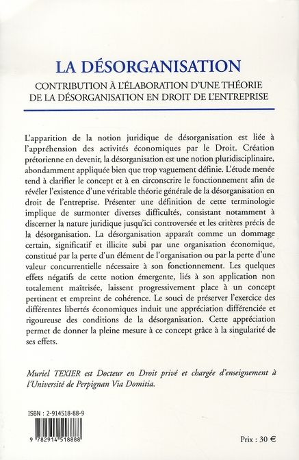 Quatrième de couverture de « LA DESORGANISATION. CONTRIBUTION A L'ELABORATION D'UNE THEORIE DE LA DESORGANISATION EN DROIT DE L' »
