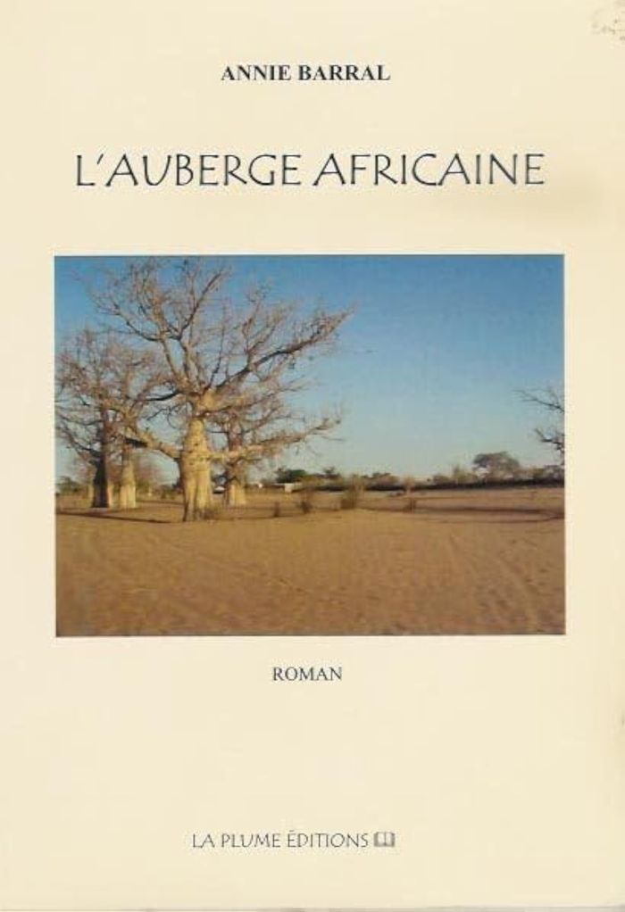 Couverture du livre « L'AUBERGE AFRICAINE » de Annie Barral, librairie Les Contes Infusés à Corte