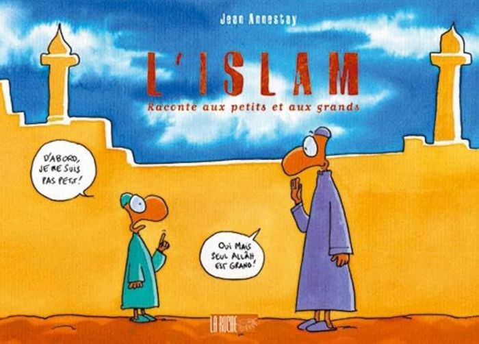 Couverture du livre « L'ISLAM RACONTE AUX PETITS ET » de Xxx, librairie Les Contes Infusés à Corte