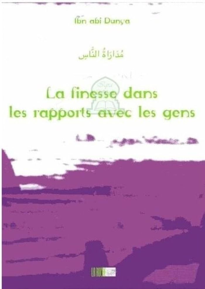 Couverture du livre « LA FINESSE DANS LES RAPPORTS AVEC LES GENS » de Xxx, librairie Les Contes Infusés à Corte