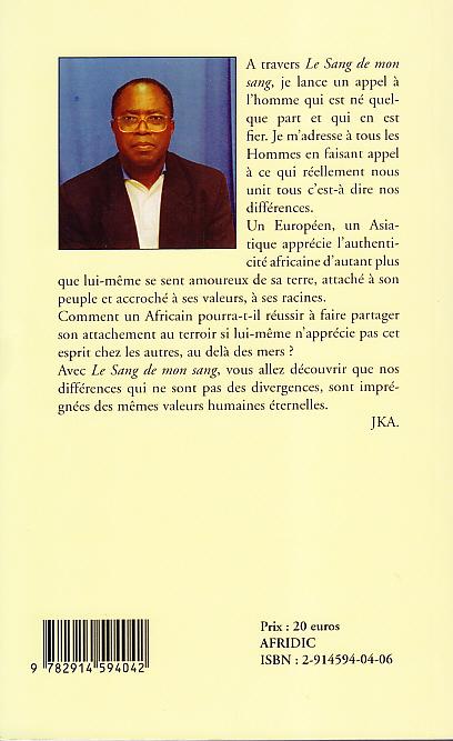Quatrième de couverture de « LE SANG DE MON SANG - LE PEUPLE EVE DANS LA FRATRIE HUMAINE »