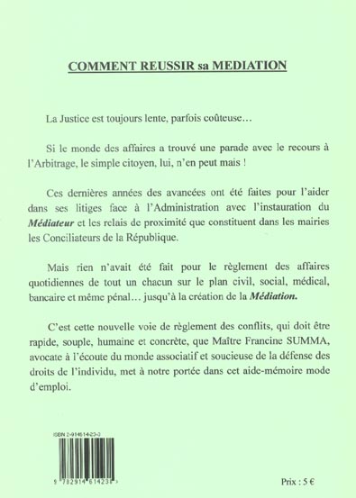 Quatrième de couverture de « COMMENT REUSSIR SA MEDIATION »
