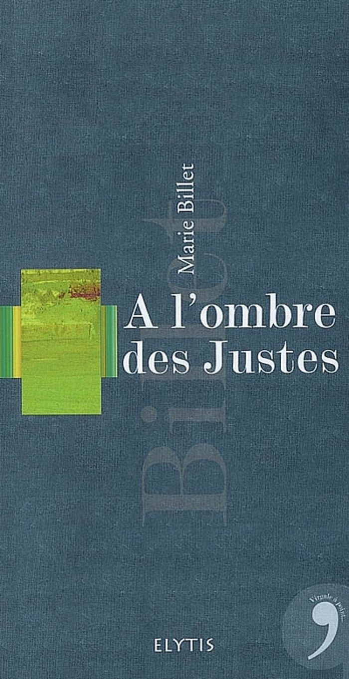 Couverture du livre « À l'ombre des justes » de Marie Billet, librairie Les Contes Infusés à Corte