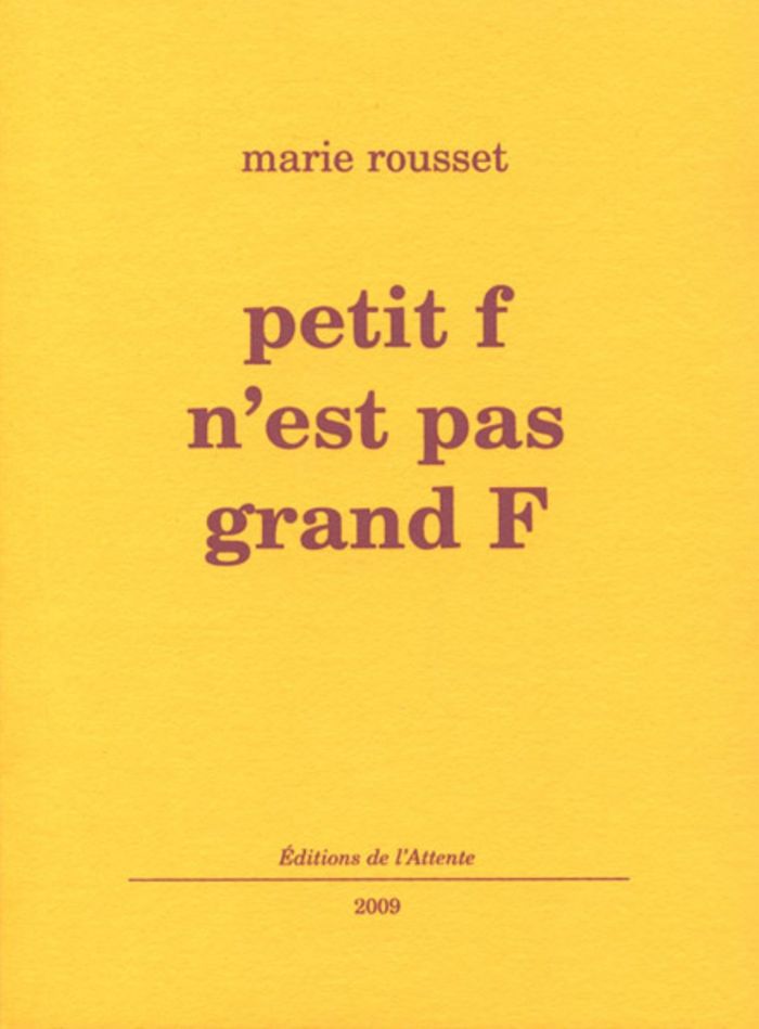 Couverture du livre « PETIT F N'EST PAS GRAND F » de Marie Rousset, librairie Les Contes Infusés à Corte