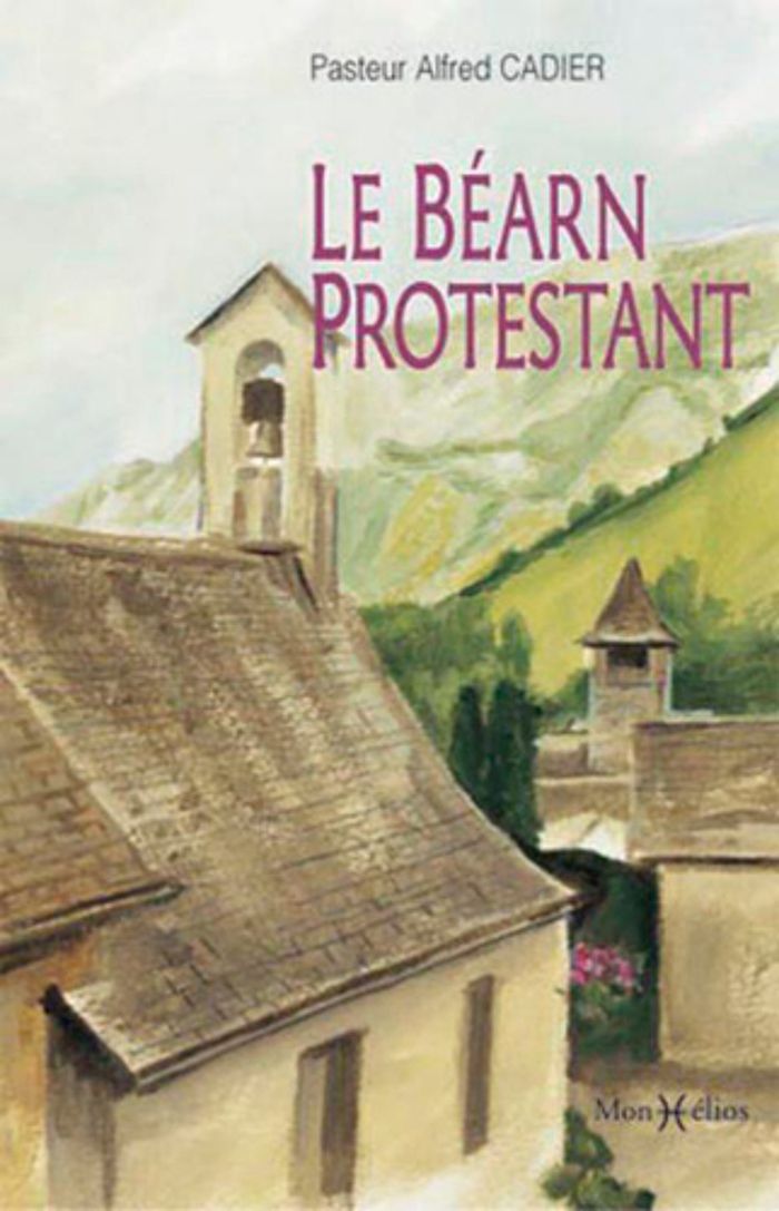 Couverture du livre « BEARN PROTESTANT (LE) », librairie Les Contes Infusés à Corte