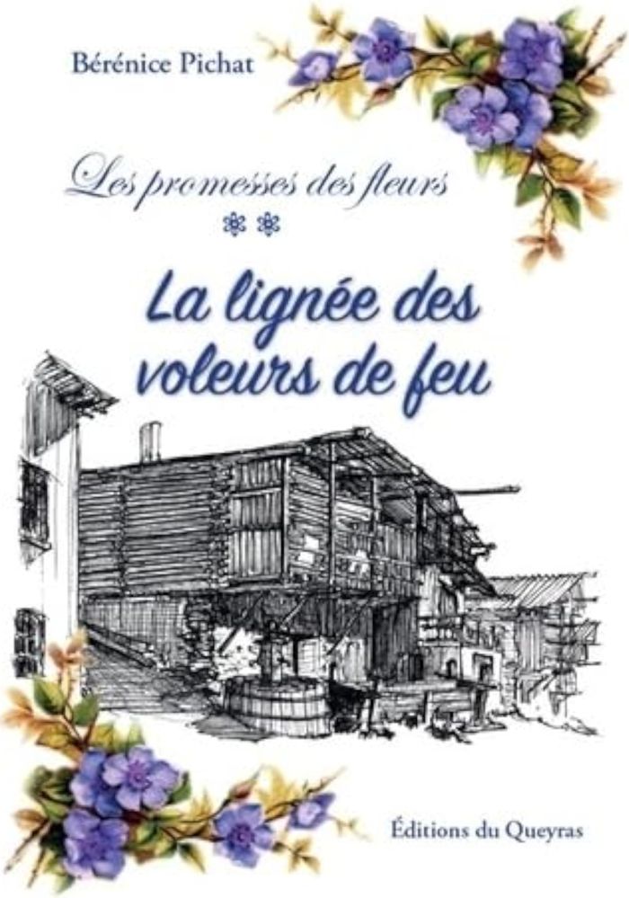 Couverture du livre « La lignée des voleurs de feu » de Bérénice Pichat, librairie Les Contes Infusés à Corte
