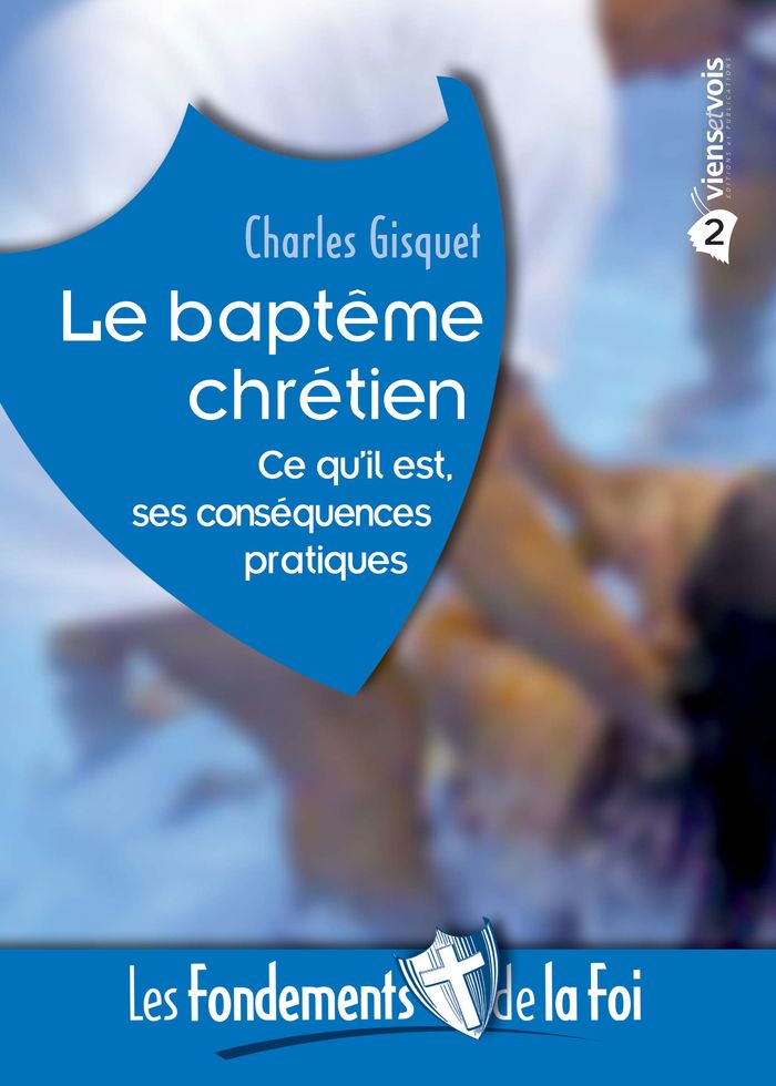 Couverture du livre « LE BAPTEME CHRETIEN » de Charles Gisquet, librairie Les Contes Infusés à Corte