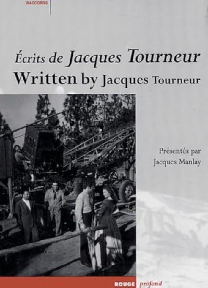 Couverture du livre « ECRITS DE JACQUES TOURNEUR AVEC DVD » de Tourneur/manlay, librairie Les Contes Infusés à Corte