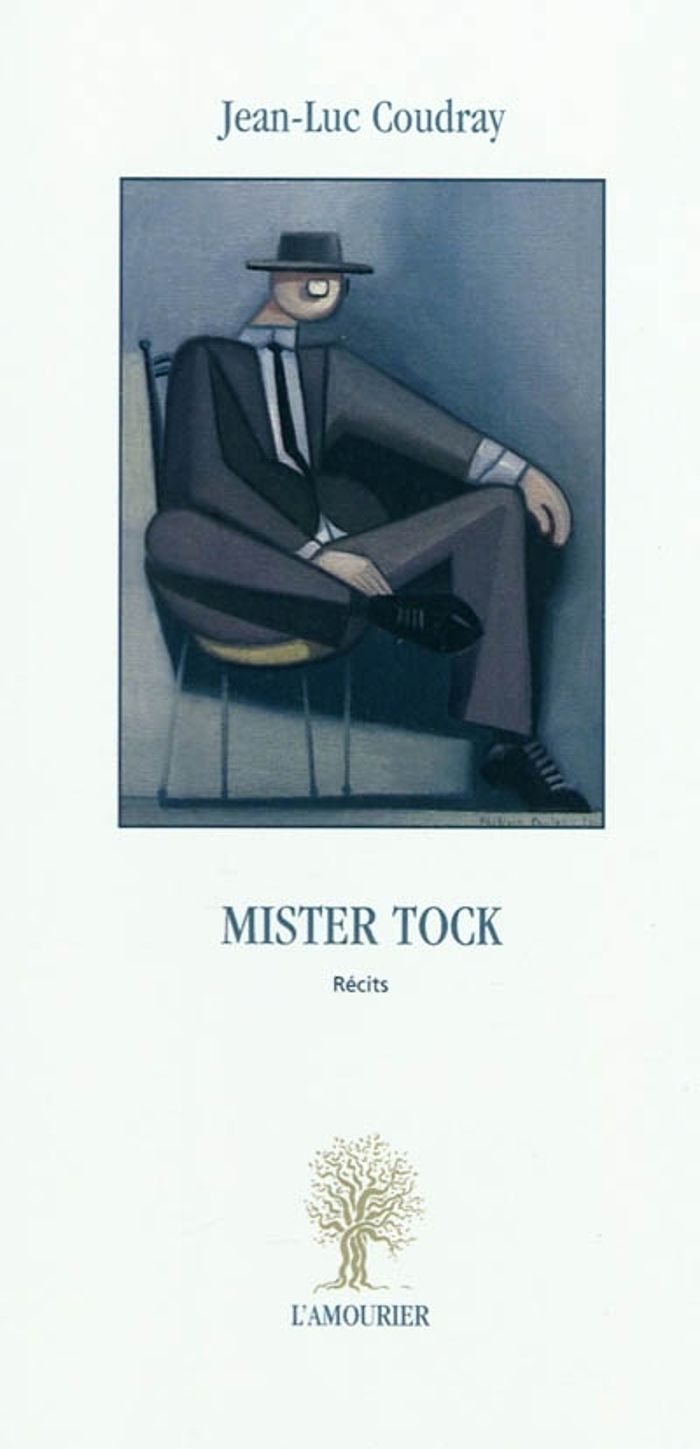Couverture du livre « MISTER TOCK » de J-L Coudray, librairie Les Contes Infusés à Corte
