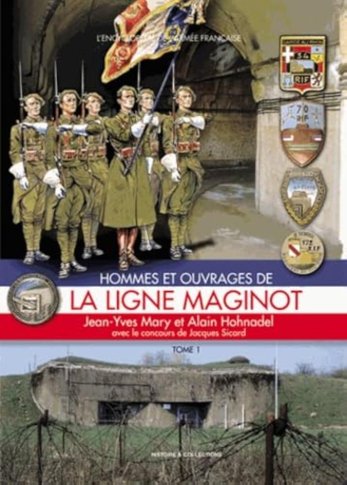 Couverture du livre « HOMMES ET OUVRAGES DE LA LIGNE MAGINOT - T01 - HOMMES ET OUVRAGES DE LA LIGNE MAGINOT - TOME PREMIER » de Mary/hohnadel/leroux, librairie Les Contes Infusés à Corte